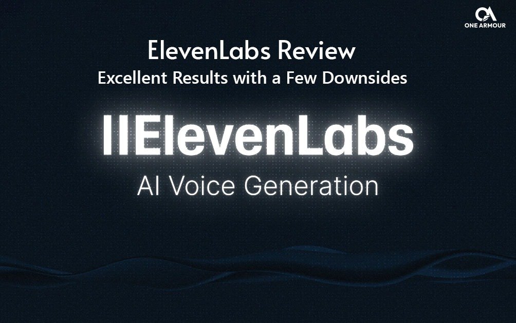 ElevenLabs Review Excellent Results